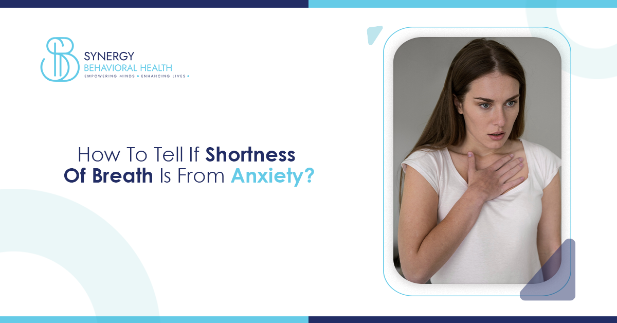 BLOG shortness of breath is from anxiety