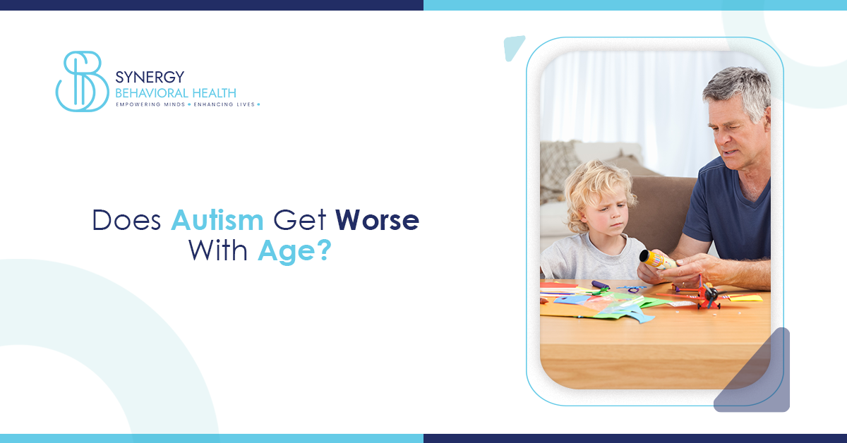 Autism Get Worse With Age