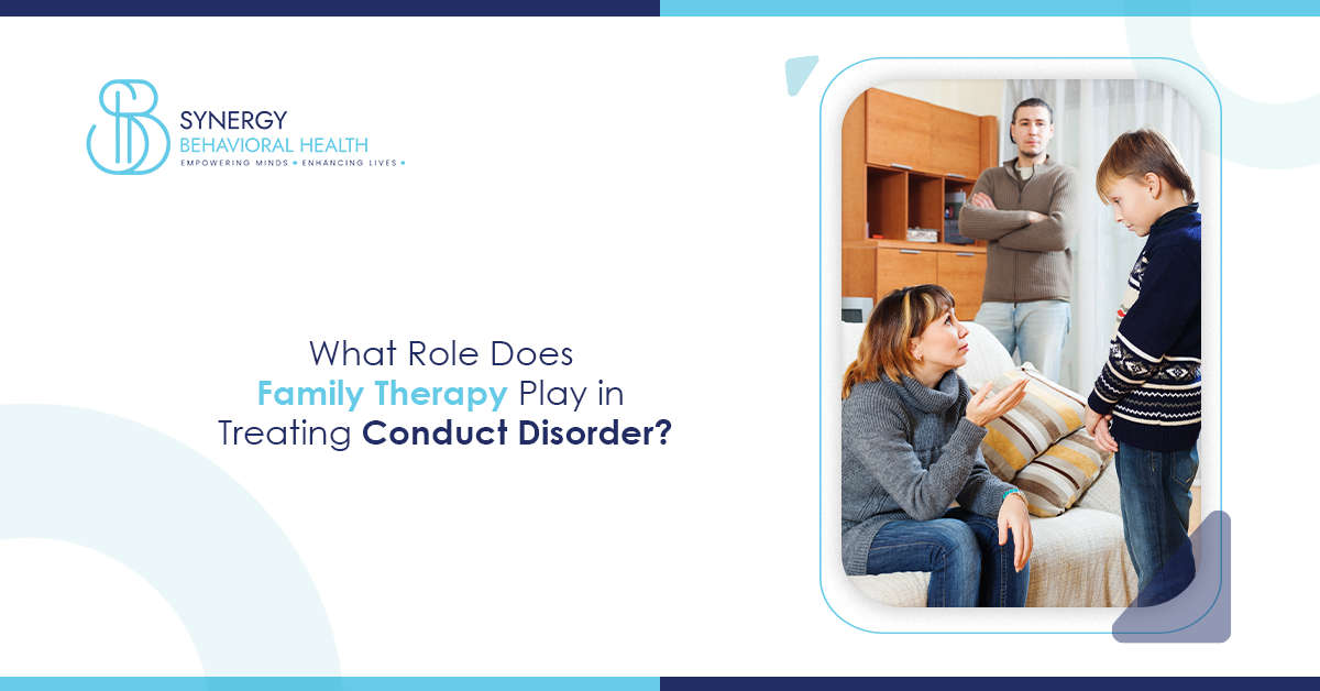 SynergyFamily Therapy in Treating Conduct Disorder therapy