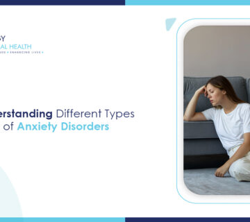 Understanding Different Types of Anxiety Disorders